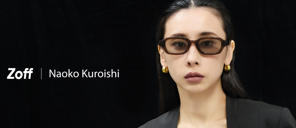 ゾフ Zoff | Naoko Kuroishi ②–ショップニュース–アピア